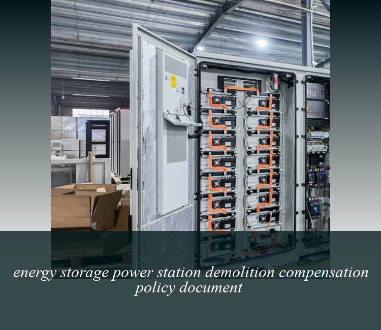 energy storage power station demolition compensation policy document