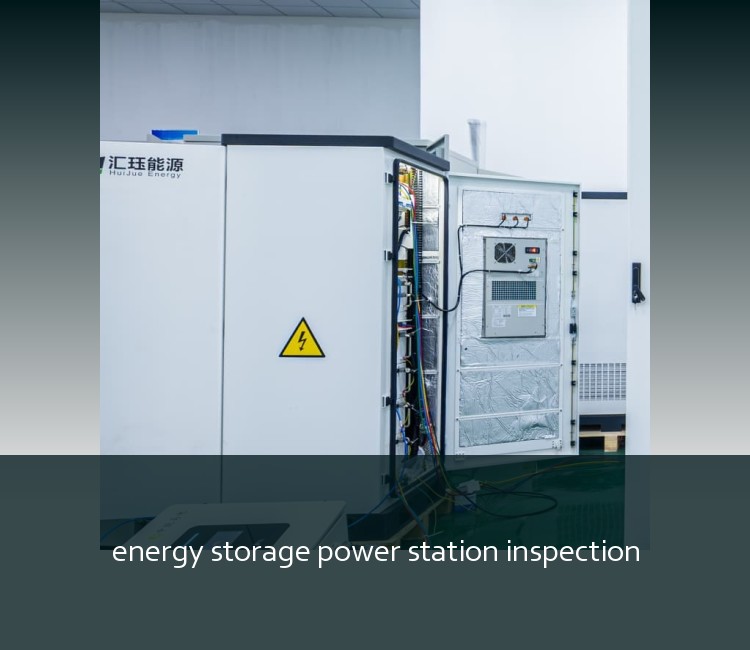 energy storage power station inspection