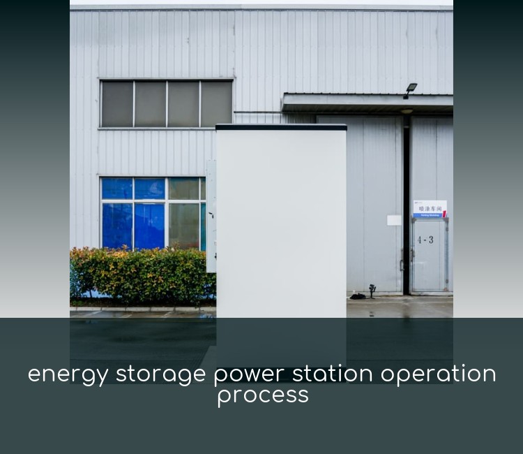 energy storage power station operation process