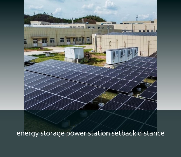 energy storage power station setback distance