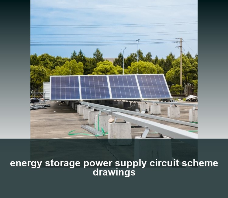 energy storage power supply circuit scheme drawings