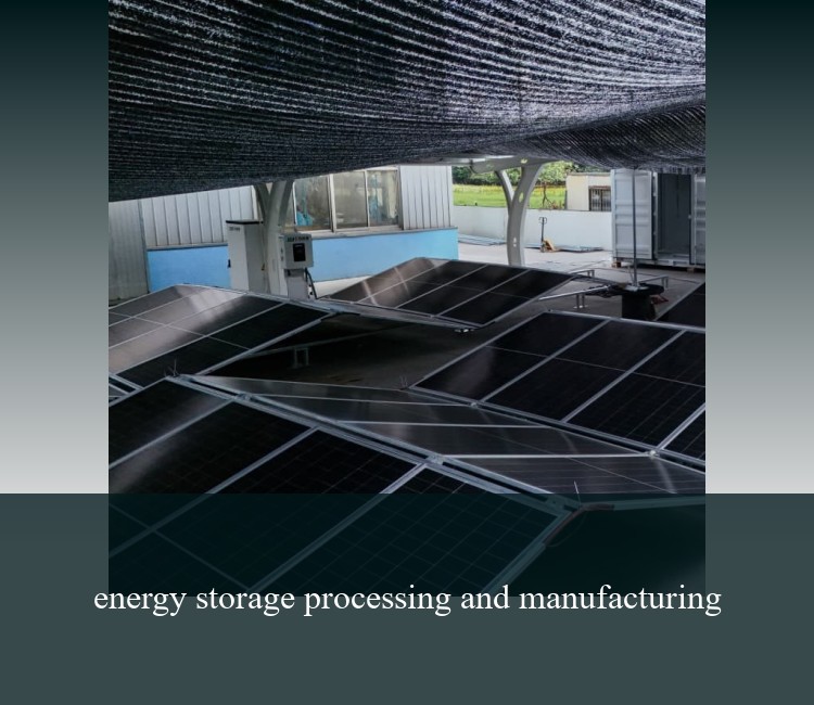 energy storage processing and manufacturing