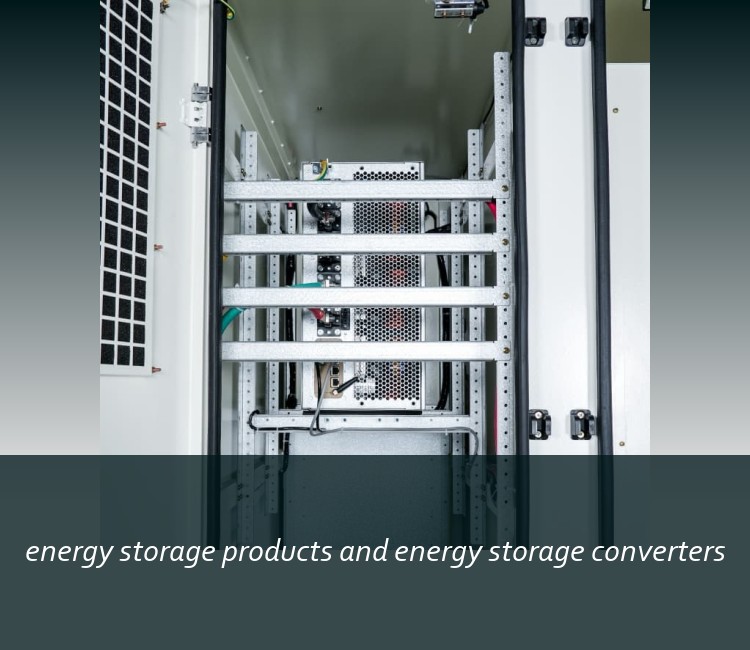 energy storage products and energy storage converters
