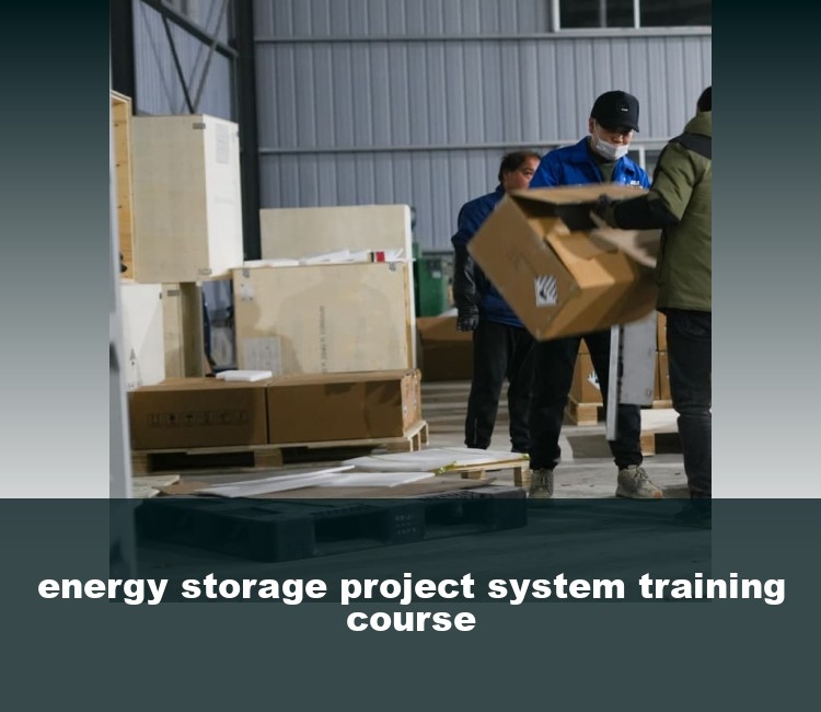 energy storage project system training course