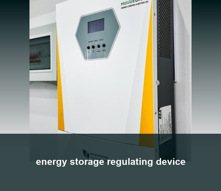 energy storage regulating device
