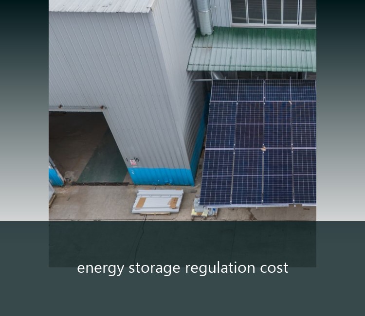 energy storage regulation cost