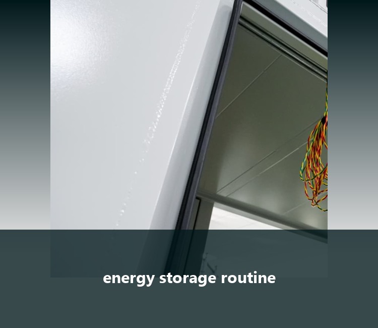 energy storage routine