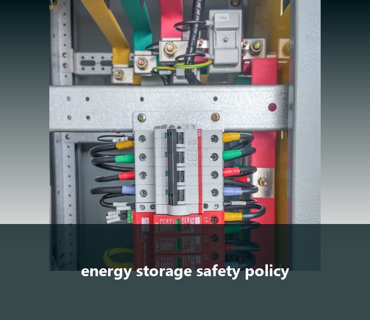 energy storage safety policy