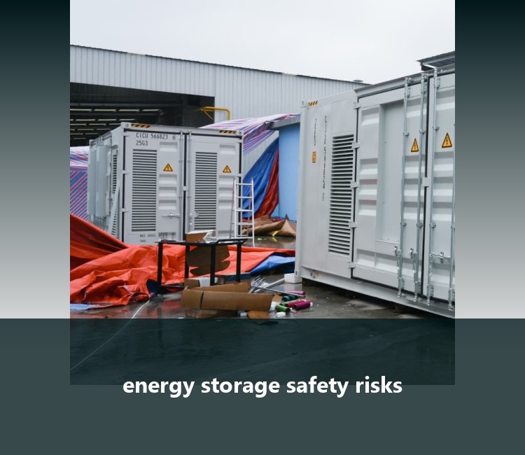 energy storage safety risks