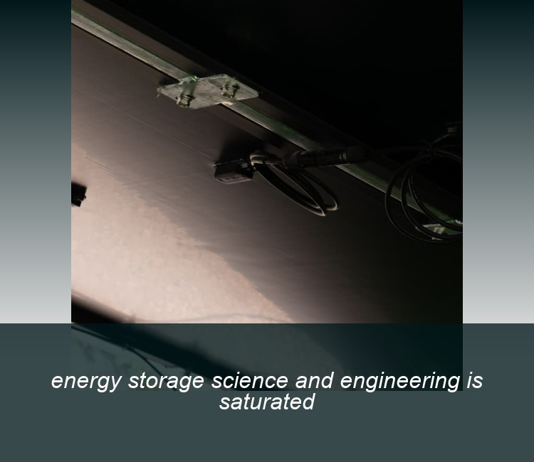 energy storage science and engineering is saturated