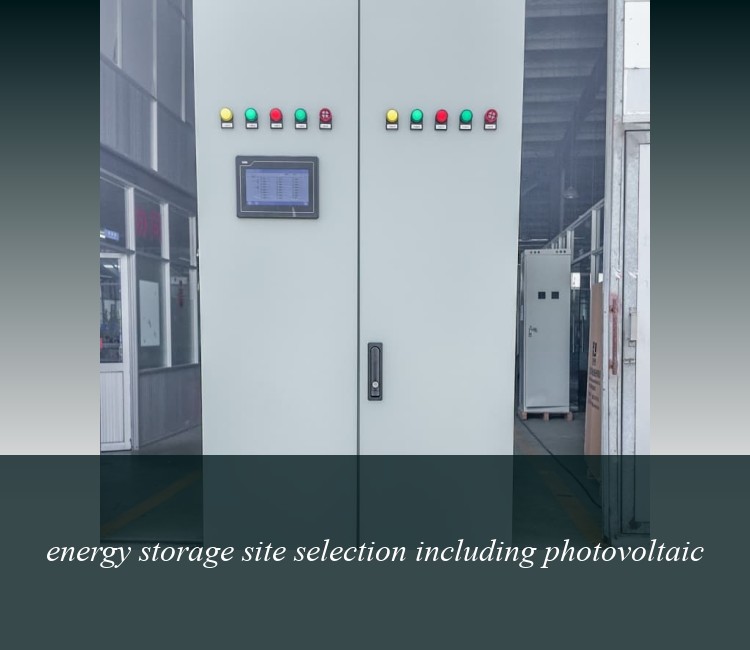 energy storage site selection including photovoltaic