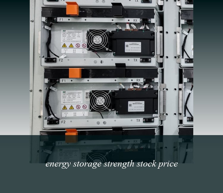 energy storage strength stock price