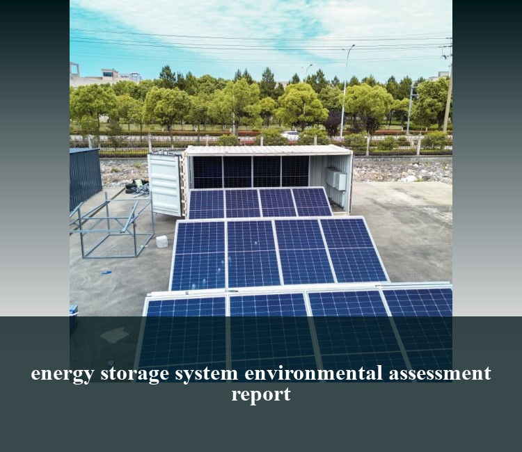 energy storage system environmental assessment report