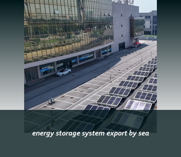 energy storage system export by sea