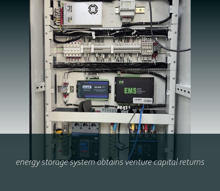 energy storage system obtains venture capital returns