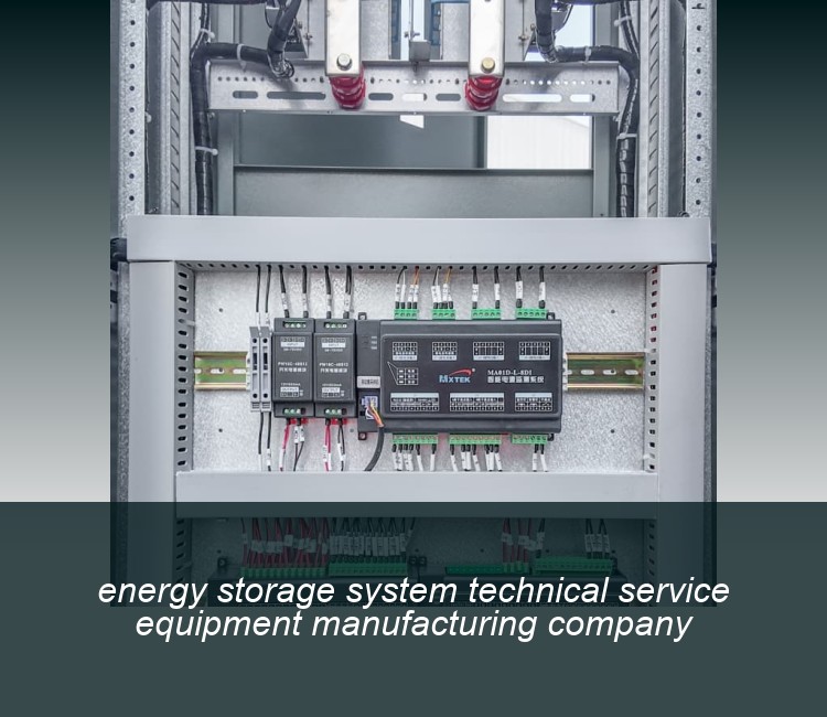 energy storage system technical service equipment manufacturing company