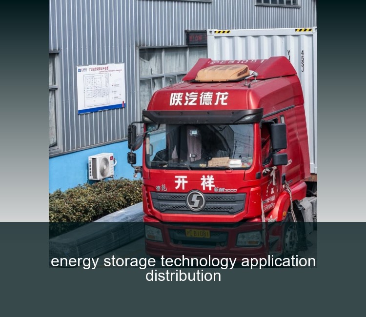 energy storage technology application distribution