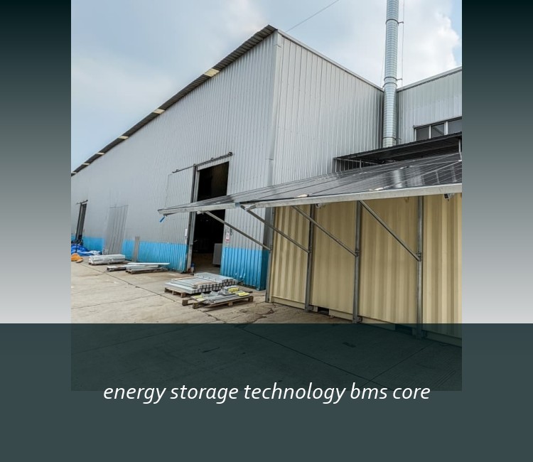 energy storage technology bms core