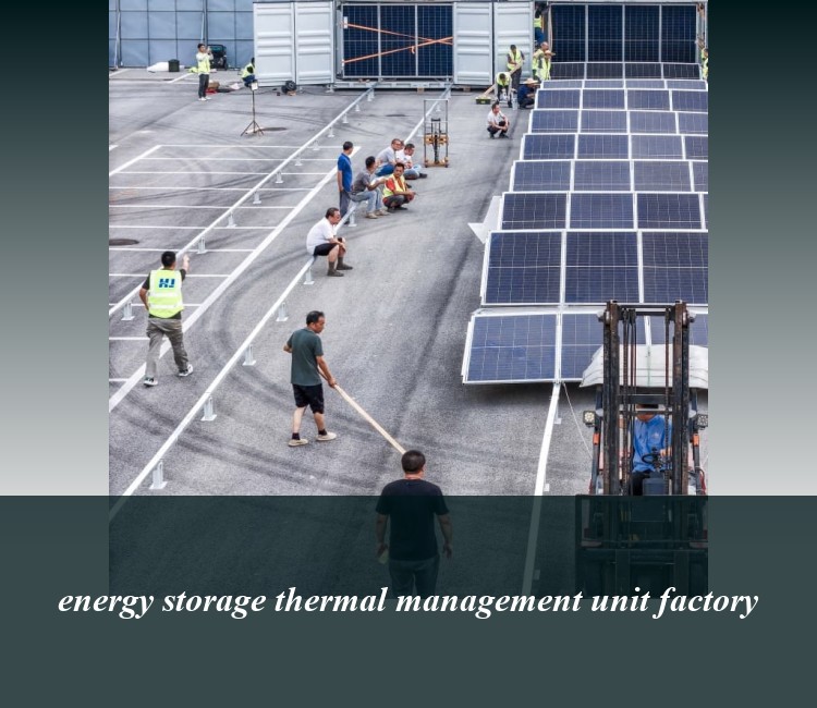 energy storage thermal management unit factory