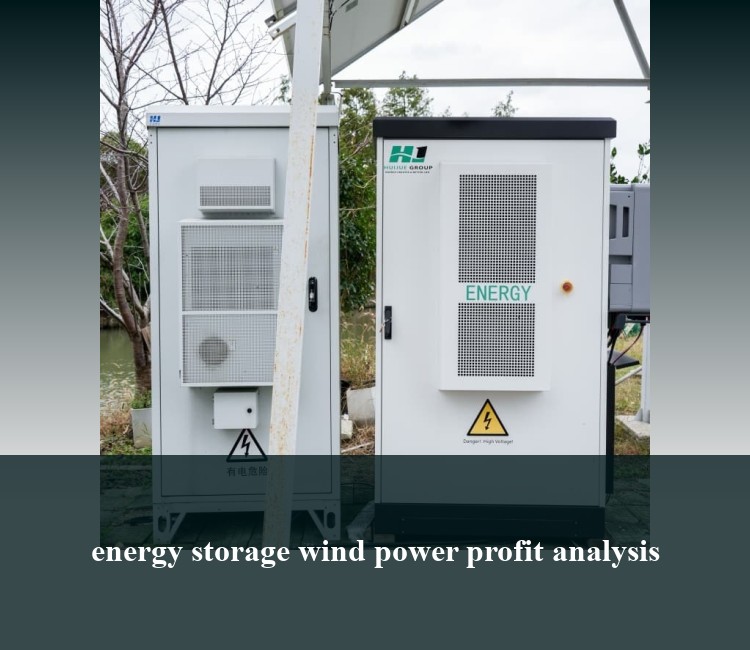 energy storage wind power profit analysis