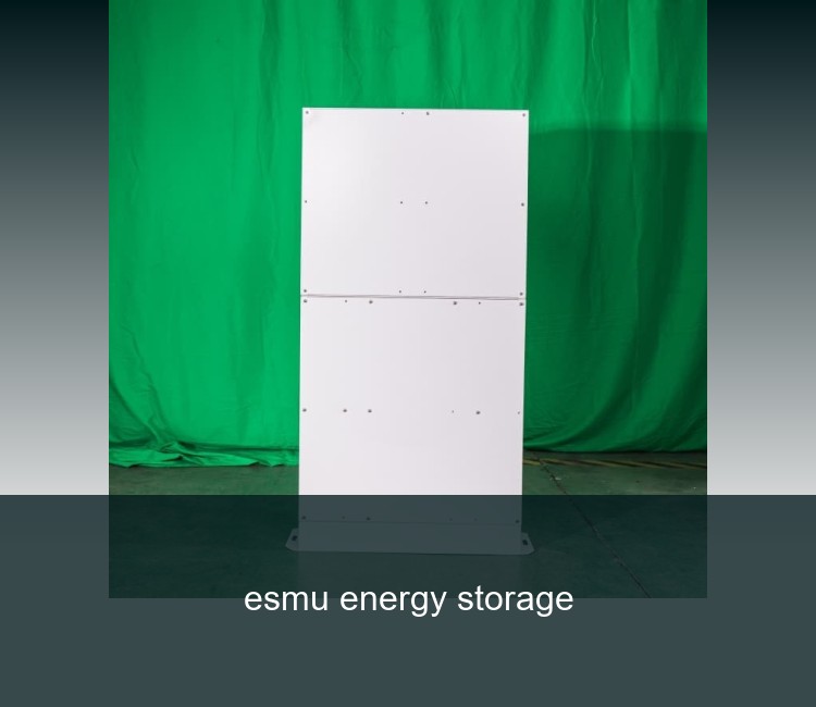 esmu energy storage