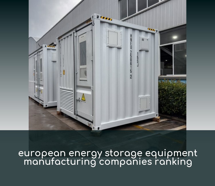 european energy storage equipment manufacturing companies ranking