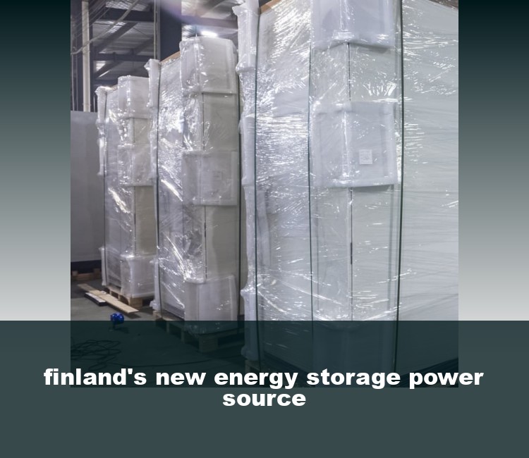 finland's new energy storage power source