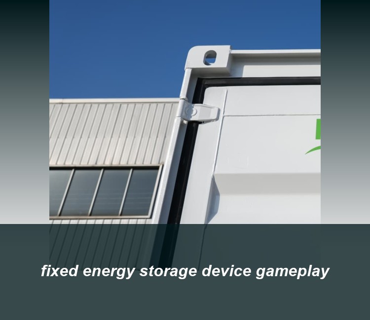 fixed energy storage device gameplay
