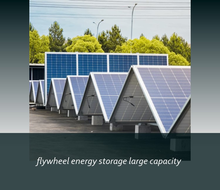 flywheel energy storage large capacity