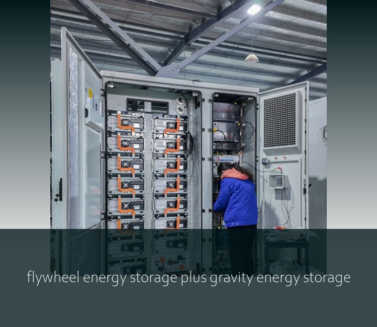 flywheel energy storage plus gravity energy storage