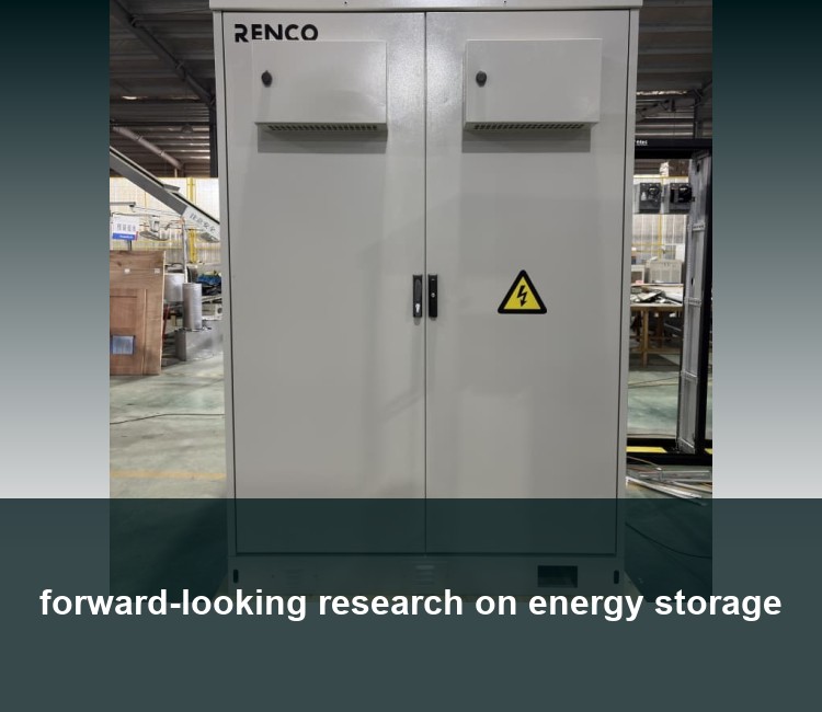 forward-looking research on energy storage