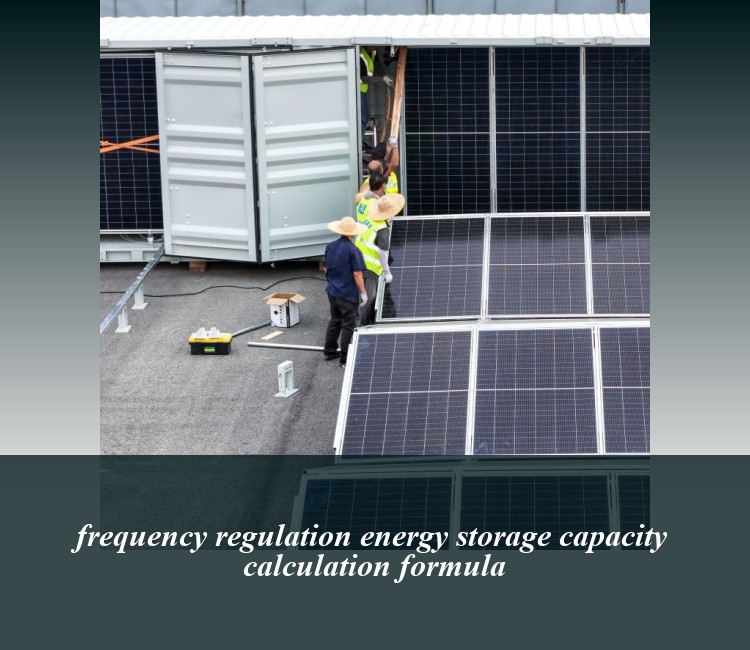 frequency regulation energy storage capacity calculation formula