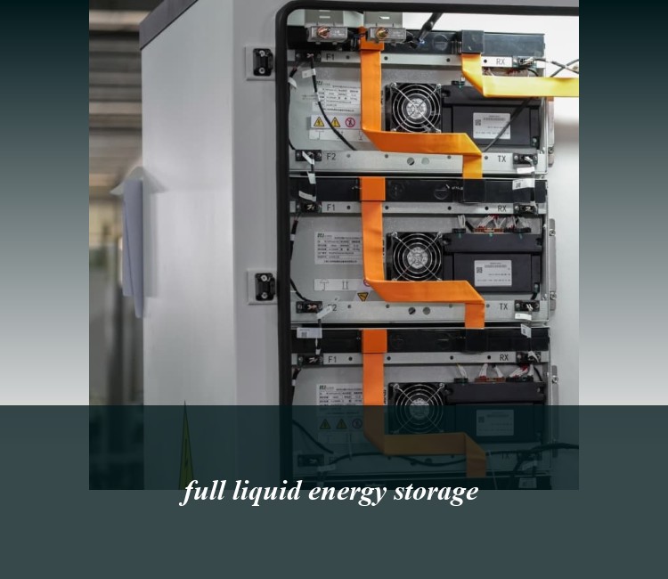 full liquid energy storage