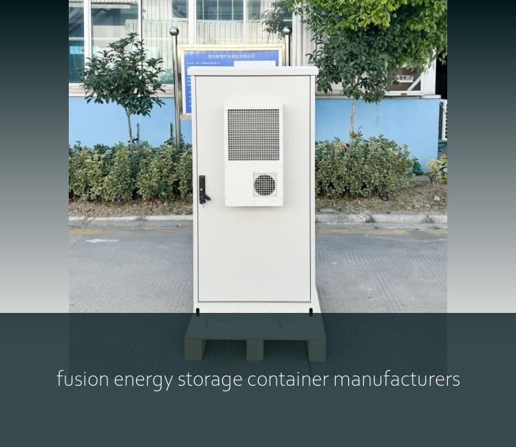 fusion energy storage container manufacturers