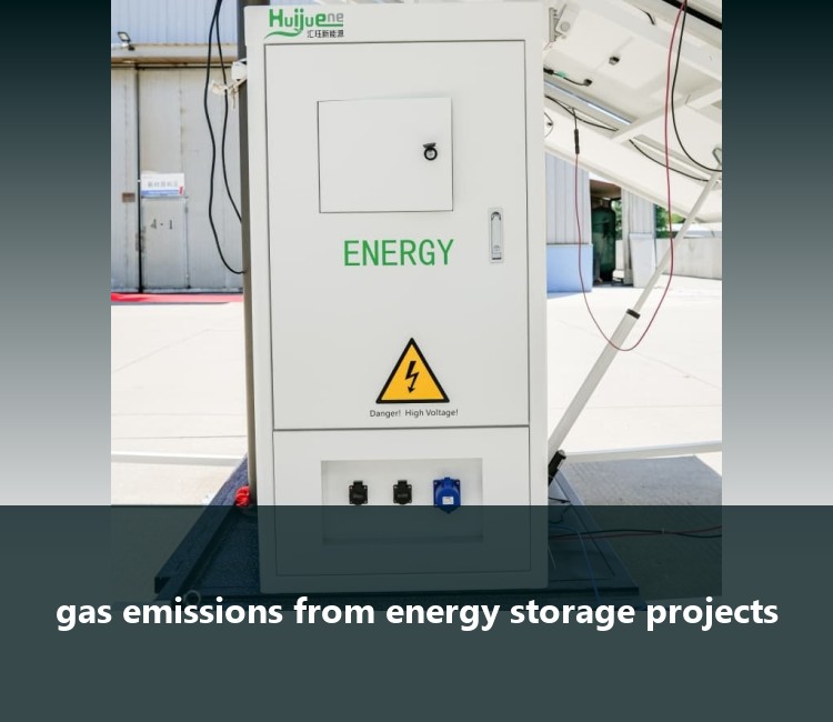 gas emissions from energy storage projects