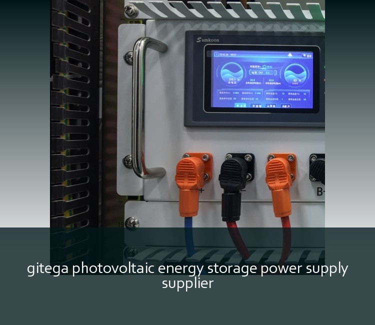 gitega photovoltaic energy storage power supply supplier
