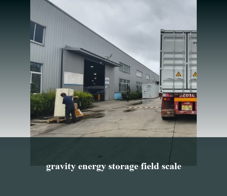 gravity energy storage field scale