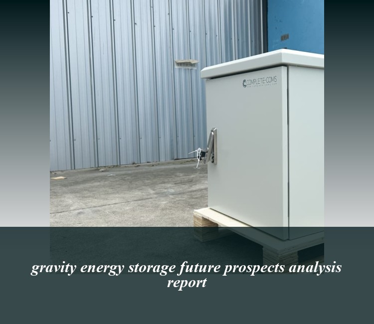 gravity energy storage future prospects analysis report
