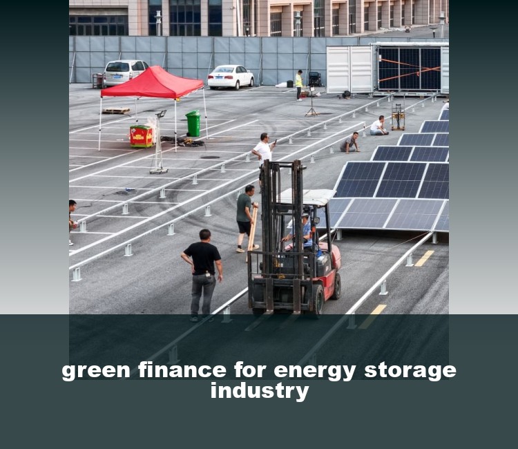 green finance for energy storage industry