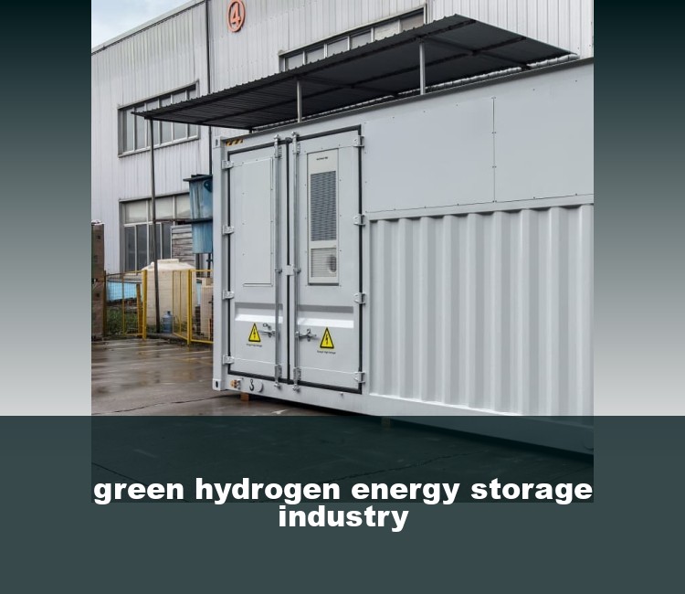 green hydrogen energy storage industry