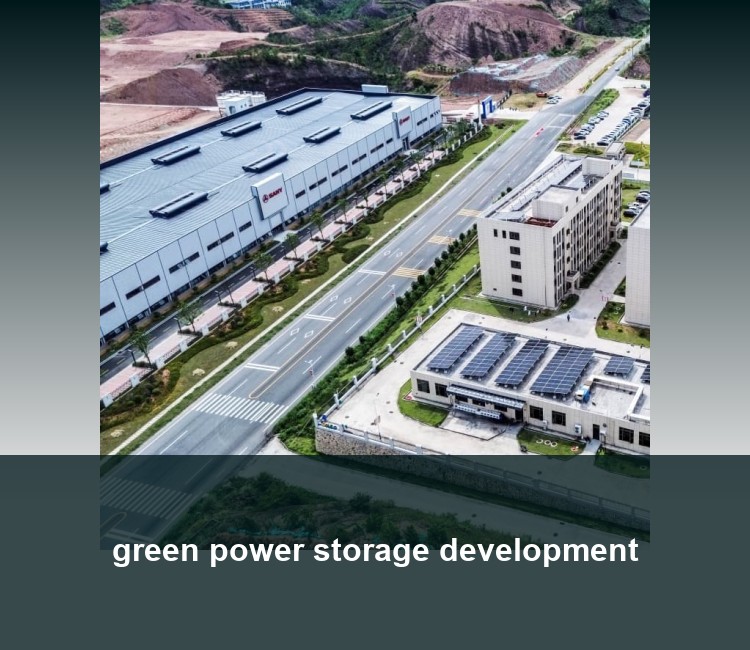 green power storage development
