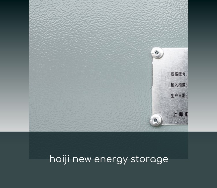 haiji new energy storage