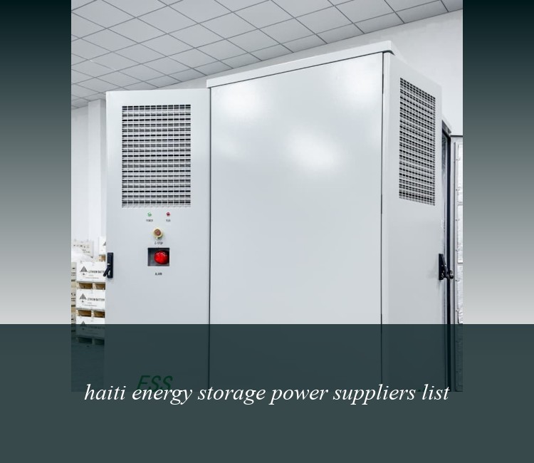 haiti energy storage power suppliers list