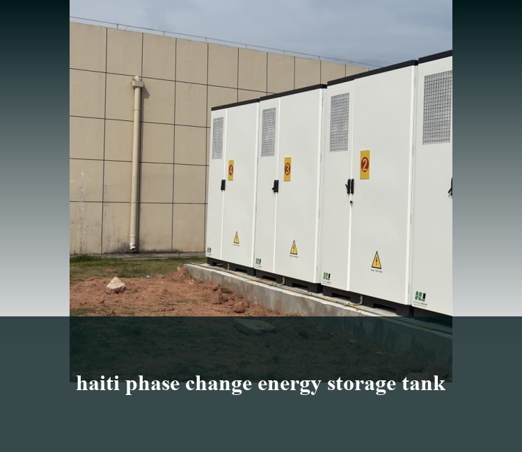 haiti phase change energy storage tank