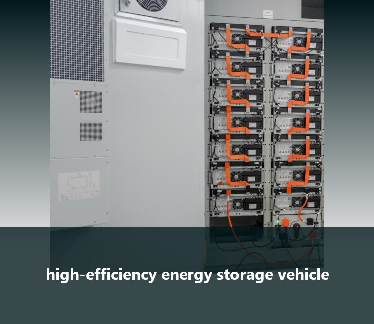 high-efficiency energy storage vehicle