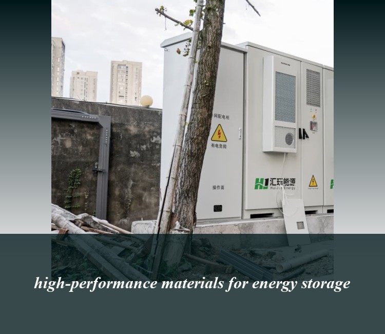 high-performance materials for energy storage
