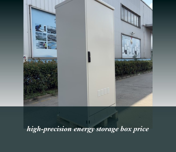 high-precision energy storage box price
