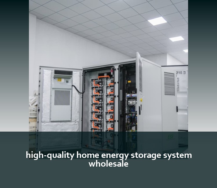 high-quality home energy storage system wholesale