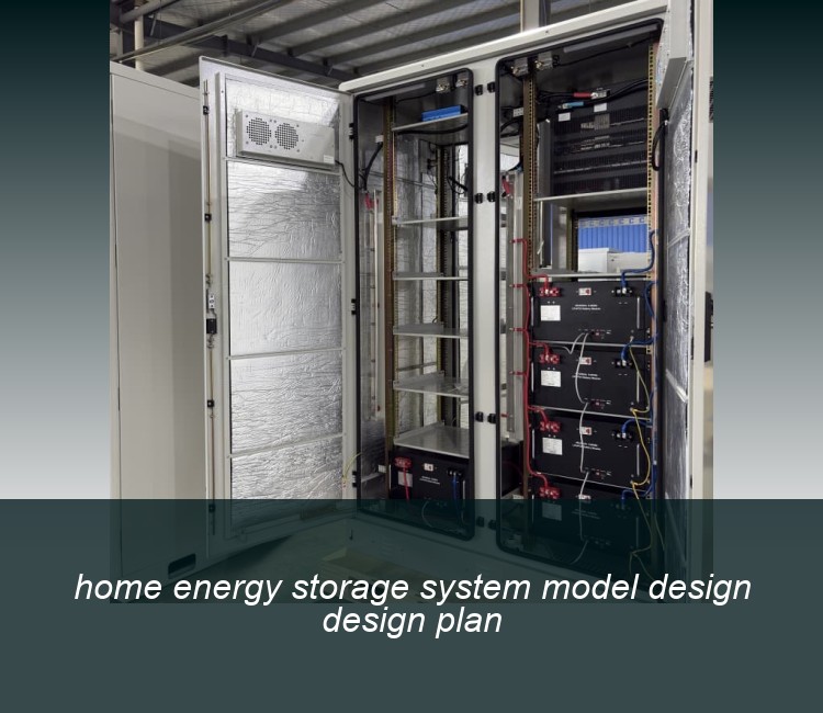 home energy storage system model design design plan