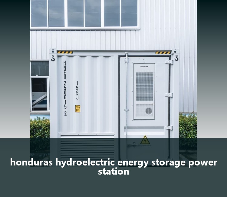 honduras hydroelectric energy storage power station